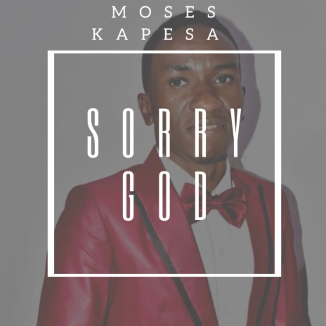 Sorry God | Boomplay Music
