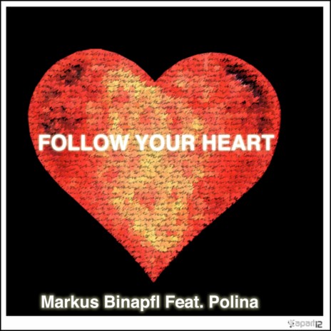 Follow Your Heart (Nathan C Remix) ft. Polina | Boomplay Music