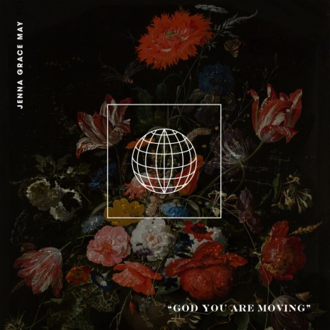 God You Are Moving