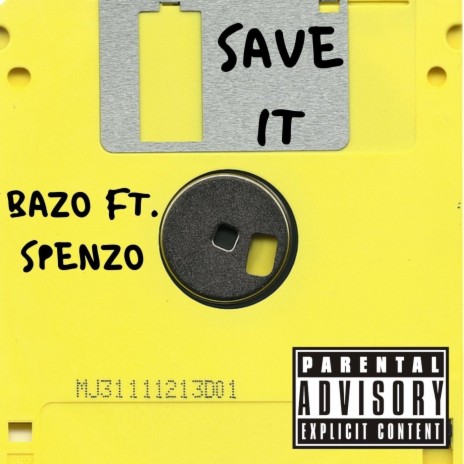 Save It (feat. Spenzo) | Boomplay Music