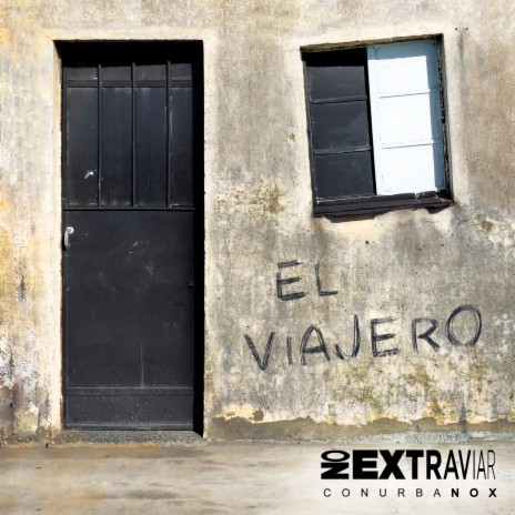 El Viajero | Boomplay Music