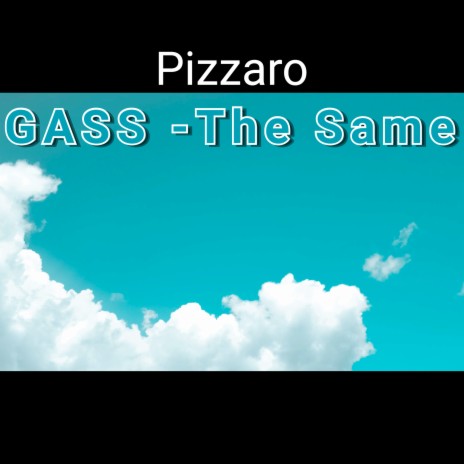 Gass - The Same | Boomplay Music