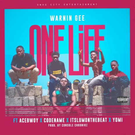 One Life ft. Yomi, CodeName, Acebwoy & Itslumonthebeat | Boomplay Music