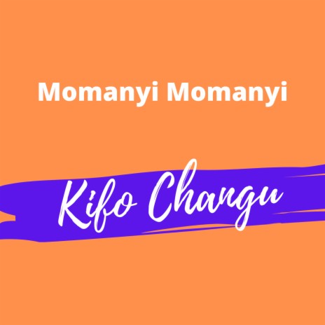 Kifo Changu | Boomplay Music