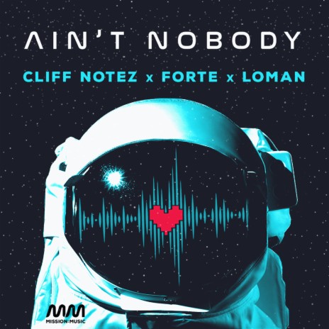 Ain't Nobody ft. Forte & Loman