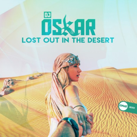 Lost Out In The Desert (Original Mix)