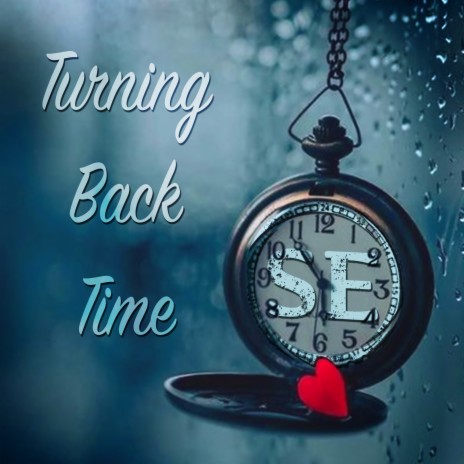 Turning Back Time | Boomplay Music