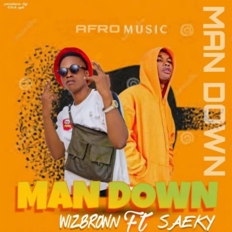Man Down ft. Saeky | Boomplay Music