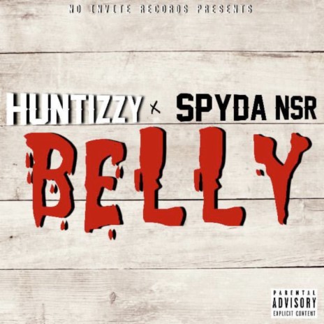 Belly ft. spyda nsr | Boomplay Music