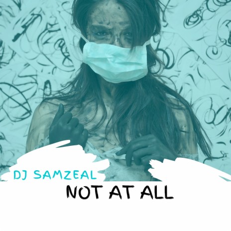 Not At All | Boomplay Music