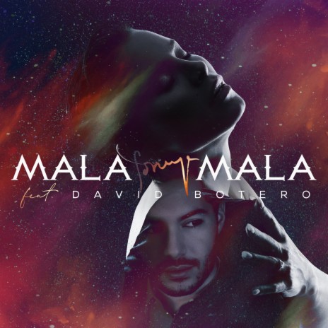 Mala Mala ft. David Botero | Boomplay Music