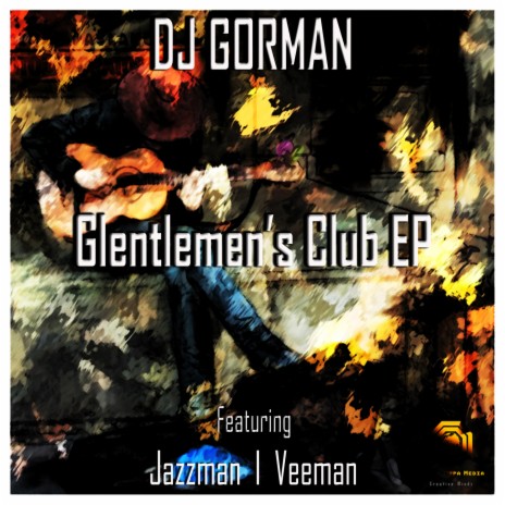 Gentlemen's Club ft. JazzmanSA