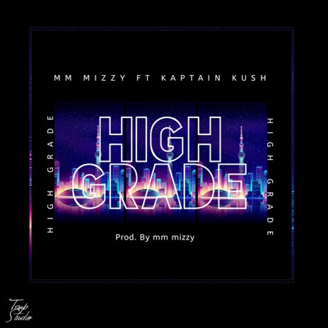 High Grade ft. Kaptain Kush | Boomplay Music