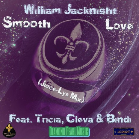 Smooth Love ft. Tricia JACKSON, Cleva & Bindi | Boomplay Music