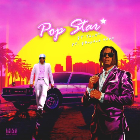 Pop Star ft. Guapdad 4000 | Boomplay Music