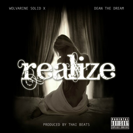 Realize ft. Dean the Dream | Boomplay Music