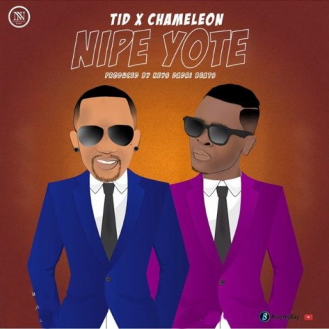 Nipe Yote ft. Chameleon | Boomplay Music