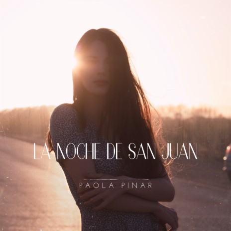 La Noche de San Juan | Boomplay Music