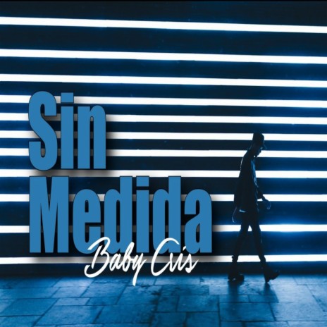 Sin Medida | Boomplay Music