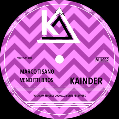 Kainder (Original Mix) ft. Venditti Bros | Boomplay Music