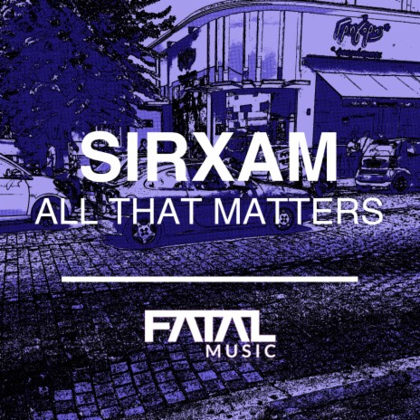 All That Matters (Original Mix)