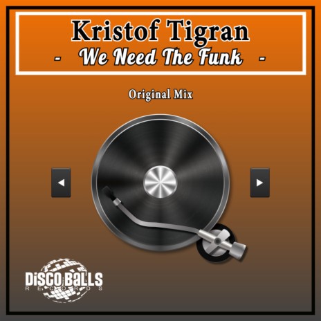 We Need The Funk (Original Mix)