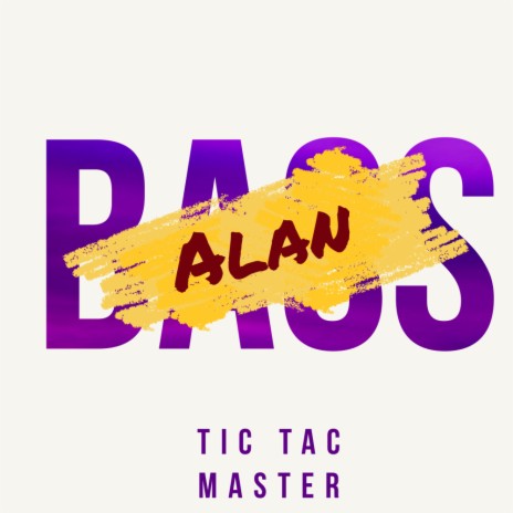 Tic Tac Master (Original Mix)