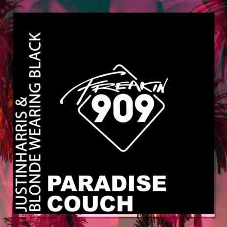 Paradise Couch (Original Mix) ft. blondewearingblack | Boomplay Music
