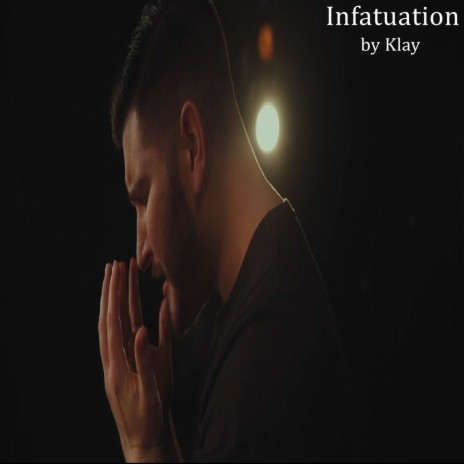 Infatuation | Boomplay Music