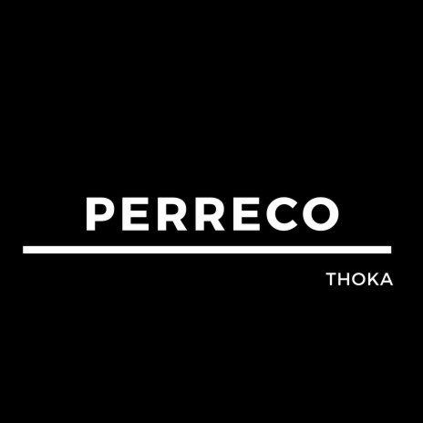 Perreco | Boomplay Music