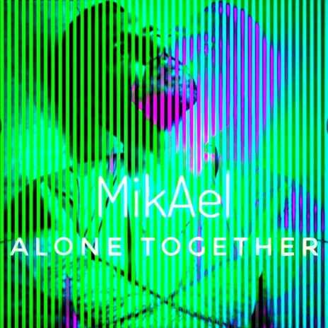 Alone Together | Boomplay Music