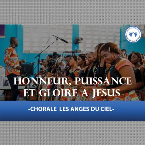 Honneur, puissance et gloire a Jesus (Live) | Boomplay Music