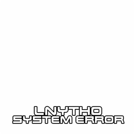 System Error | Boomplay Music