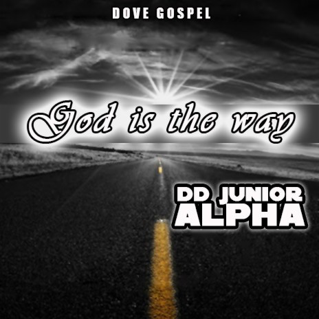 GOD is the way | Boomplay Music