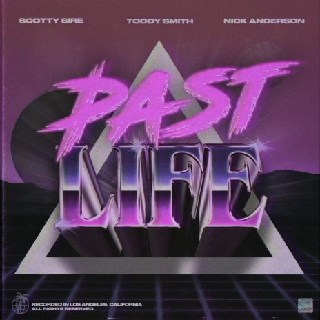 Past Life ft. Scotty Sire & Nick Anderson | Boomplay Music