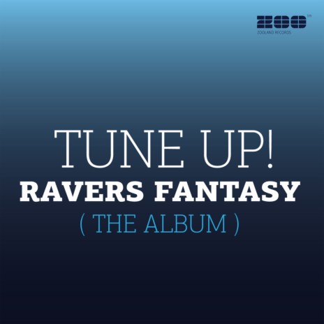 Ravers Fantasy (Club Mix) | Boomplay Music