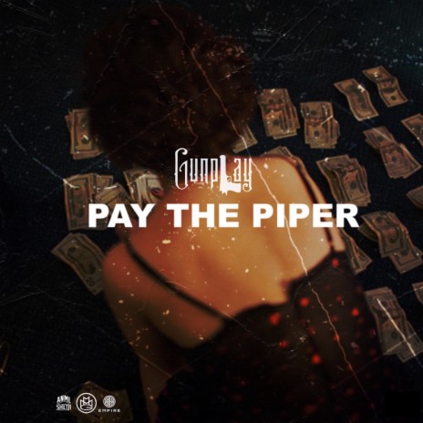 PAY THE PIPER | Boomplay Music