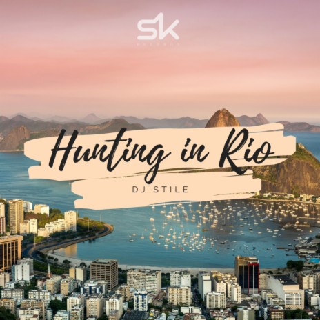 Hunting In Rio (Original Mix)