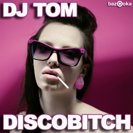 Discobitch (Radio Edit) | Boomplay Music