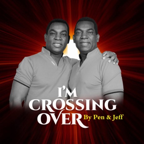 I'm Crossing Over ft. Jeff | Boomplay Music