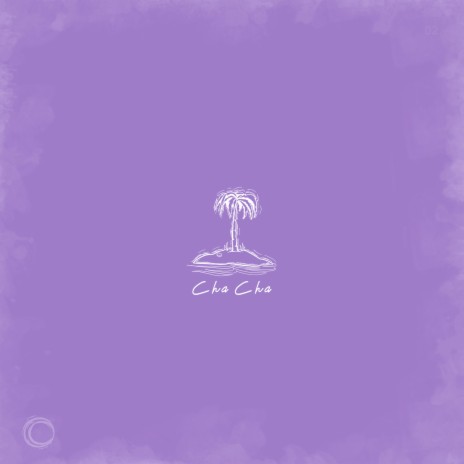 Cha Cha | Boomplay Music