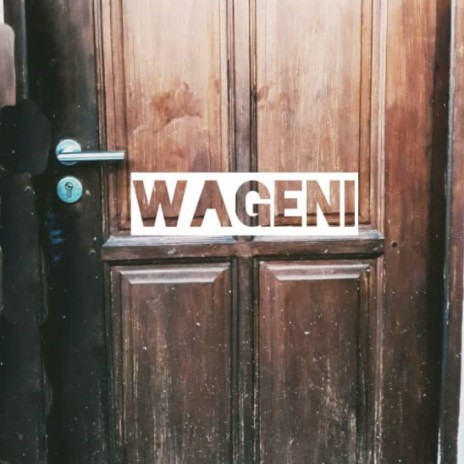 Wageni. | Boomplay Music