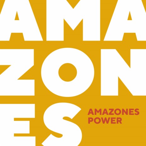 Amazones Power | Boomplay Music