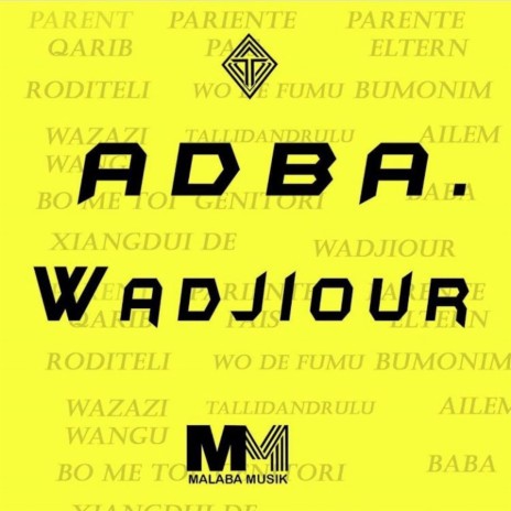 Wadjiour | Boomplay Music