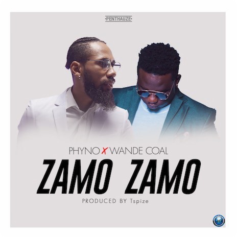 Zamo Zamo ft. Wande Coal | Boomplay Music