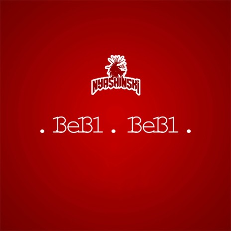 Bebi Bebi | Boomplay Music