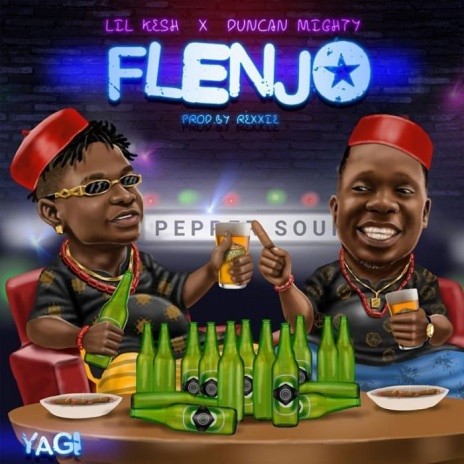 Flenjo ft. Duncan Mighty | Boomplay Music