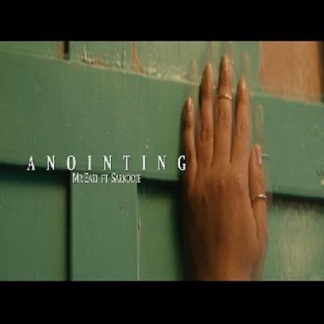 Anointing ft. Sarkodie