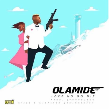 Love No Go Die | Boomplay Music