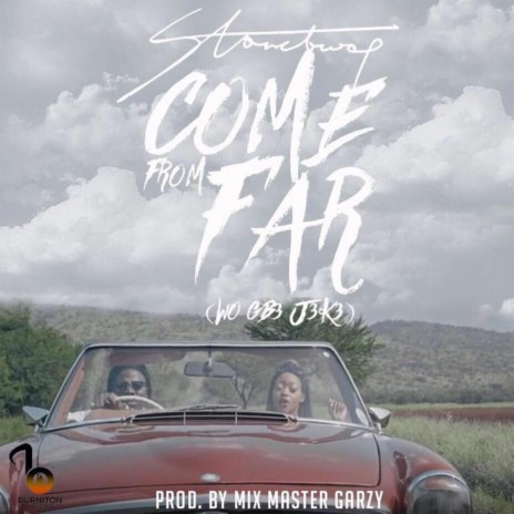 Come from Far (Wo Gb3 J3k3) | Boomplay Music